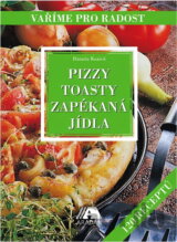 Pizzy, toasty, zapékaná jídla