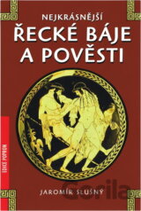 Nejkrásnější řecké báje a pověsti