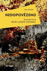 Nedopovězeno