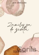 Som idealista: Diár 2026