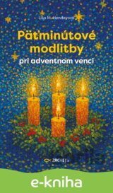 Päťminútové modlitby pri adventnom venci