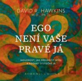 Ego není vaše pravá já