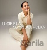 Lucie Bílá:  Obyčejná Holka