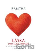 Láska jako elixír poznání