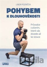 Pohybem k dlouhověkosti