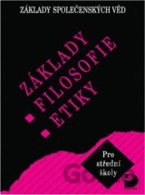 Základy filosofie, etiky