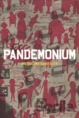 Pandemonium aneb Dějiny sousedství