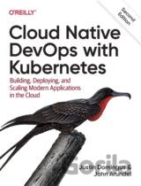 Cloud Native Devops with Kubernetes 2e