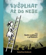 Vyšplhat až do nebe