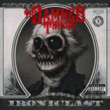 The Damned Things: Ironiclast LP