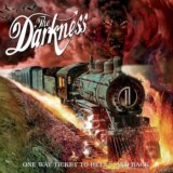 The Darkness: One Way Ticket To Hell ...And Back (Limited) CD