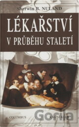 Lékařství v průběhu staletí