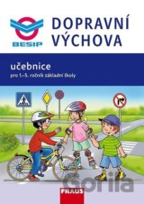 Dopravní výchova - Učebnice pro 1.-5. ročník ZŠ