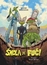 Škola je fuč