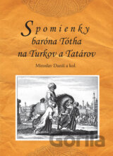 Spomienky baróna Tótha na Turkov a Tatárov