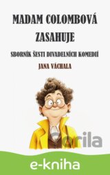 Madam Colombová zasahuje