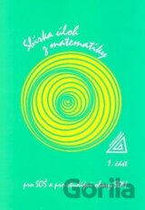 Sbírka úloh z matematiky pro SOŠ a SO SOU, 1. část