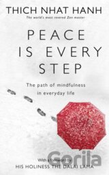 Peace is Every Step