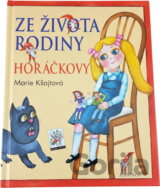 Ze života rodiny Horáčkovy