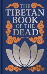 The Tibetan Book of the Dead
