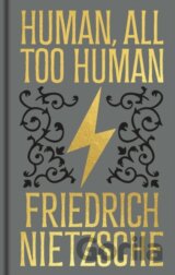 Human, All Too Human