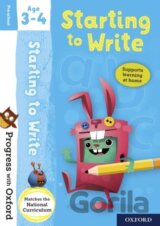 Progress with Oxford: Progress with Oxford: Starting to Write Age 3-4 - Prepare for School with Esse