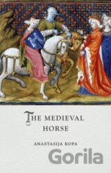 The Medieval Horse