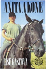 Anita a koně : dívčí román