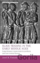 Slave Trading in the Early Middle Ages