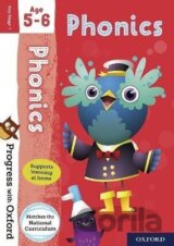 Progress with Oxford: Progress with Oxford: Phonics Age 5-6- Practise for School with Essential Engl