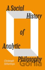 A Social History of Analytic Philosophy