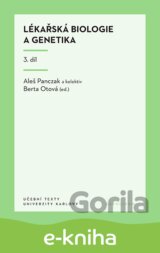 Lékařská biologie a genetika 3. díl