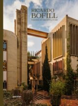 Ricardo Bofill: Visions of Architecture