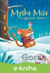 Myška Míša a vypečené Vánoce