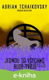 Jednou to všechno bude tvoje