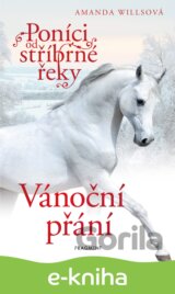 Poníci od stříbrné řeky – Vánoční přání