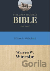 Výkladový komentář Bible (Přísloví - Malachiáš)