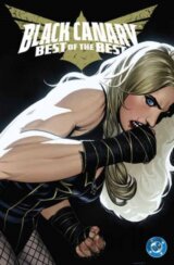 Black Canary: Best of the Best