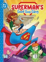 Superman's Good Guy Gang