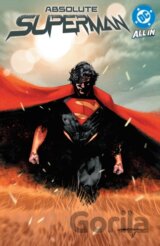Absolute Superman Vol. 1: Last Dust of Krypton