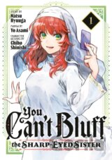 You Can't Bluff the Sharp-Eyed Sister 1