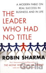 The Leader Who Had No Title