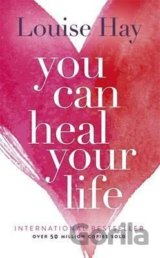 You Can Heal Your Life