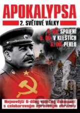 Apokalypsa 2. světové války (4.- 6. díl)