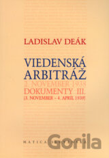 Viedenská arbitráž - Dokumenty III.