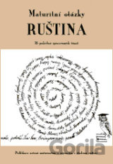 Maturitní otázky - ruština (bez českého překladu)