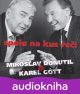 Miroslav Donutil & Karel Gott - Spolu Na Kus řeči Cd