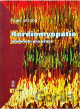 Kardiomyopatie : minimum pro praxi