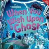 When You Wish Upon a Ghost