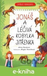 Zvířecí pomocníci – Jonáš a léčivý koník Jitřenka